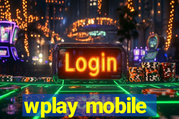 wplay mobile